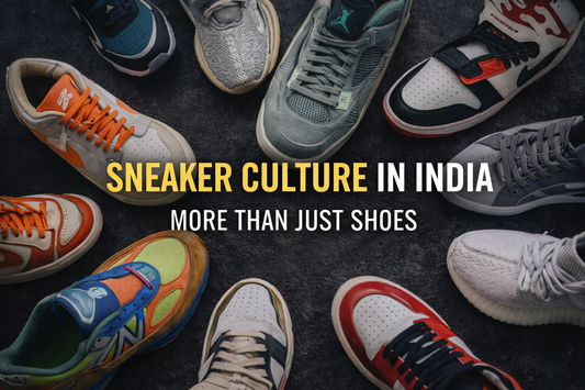 The Rise of Sneaker Culture in India: More Than Just Shoes